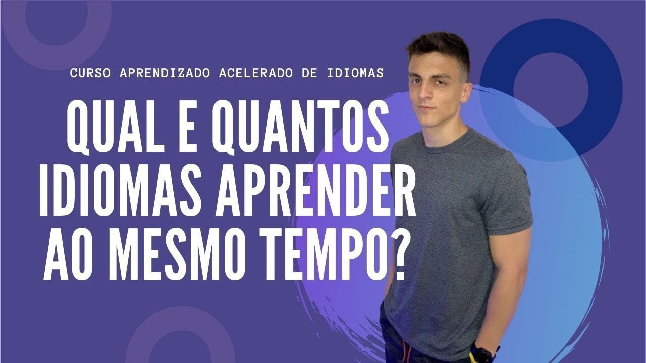Qual e Quantos Idiomas Aprender ao Mesmo Tempo? | Kultivi | Aula #03