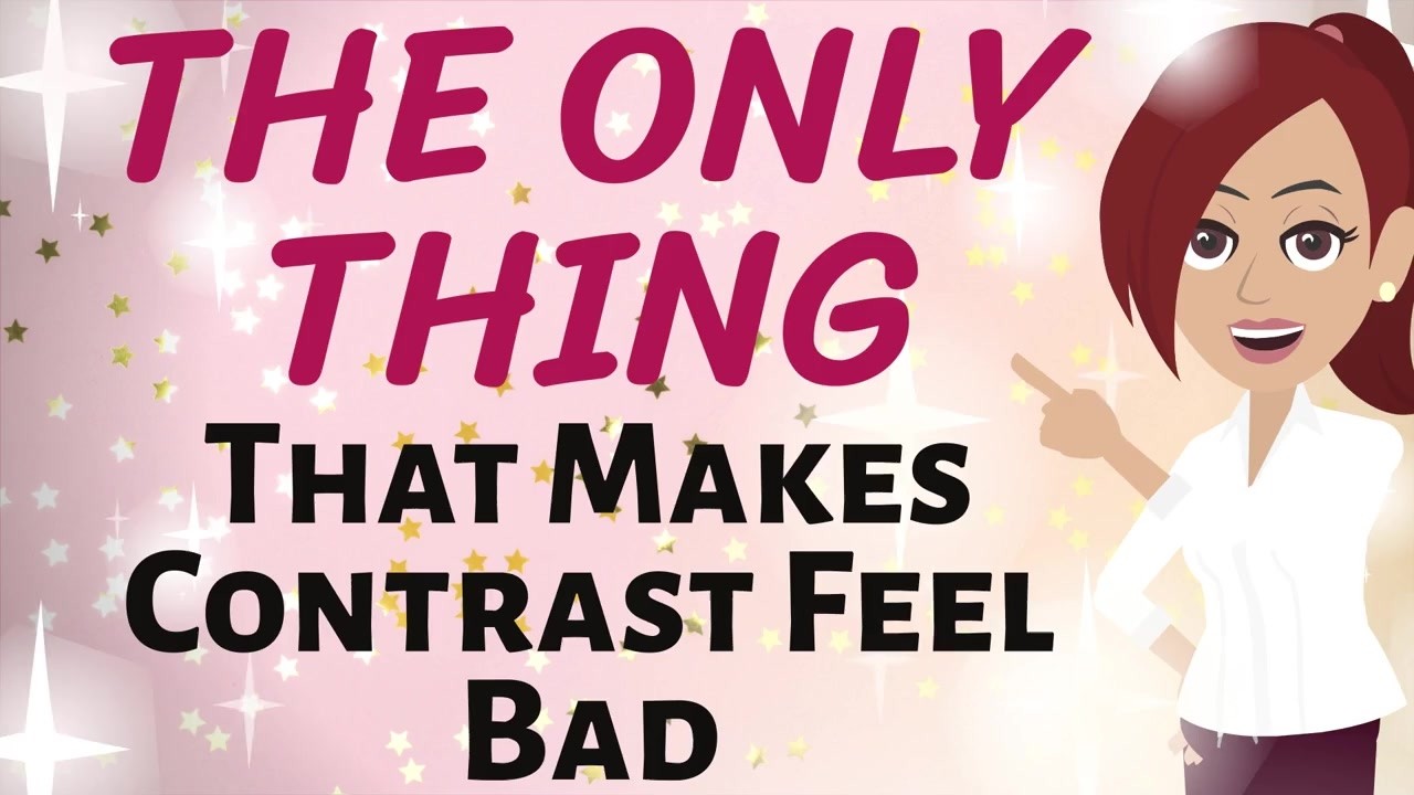 Abraham Hicks ✨THIS IS THE ONLY THING THAT MAKES CONTRAST FEEL BAD! ✨ Law of Attraction