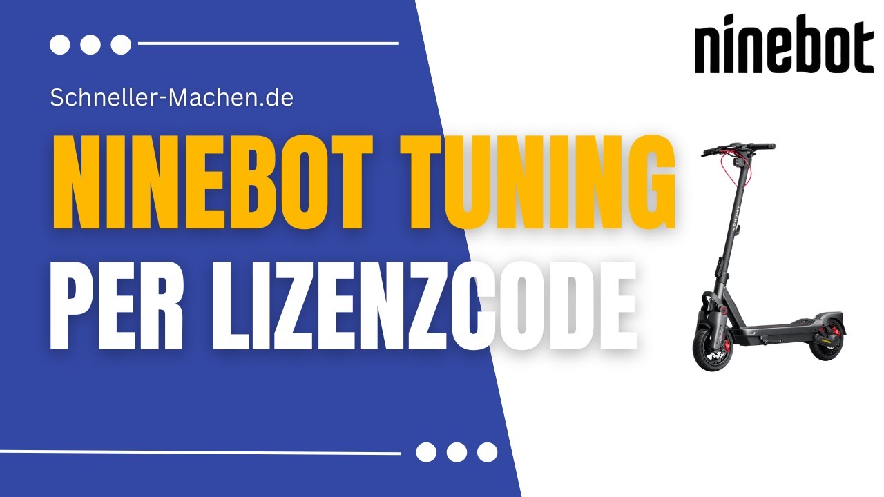 🔥Ninebot Tuning: Lizenzcode für Ninebot 45 km/h (E-Scooter schneller machen ) einfach & unauffällig