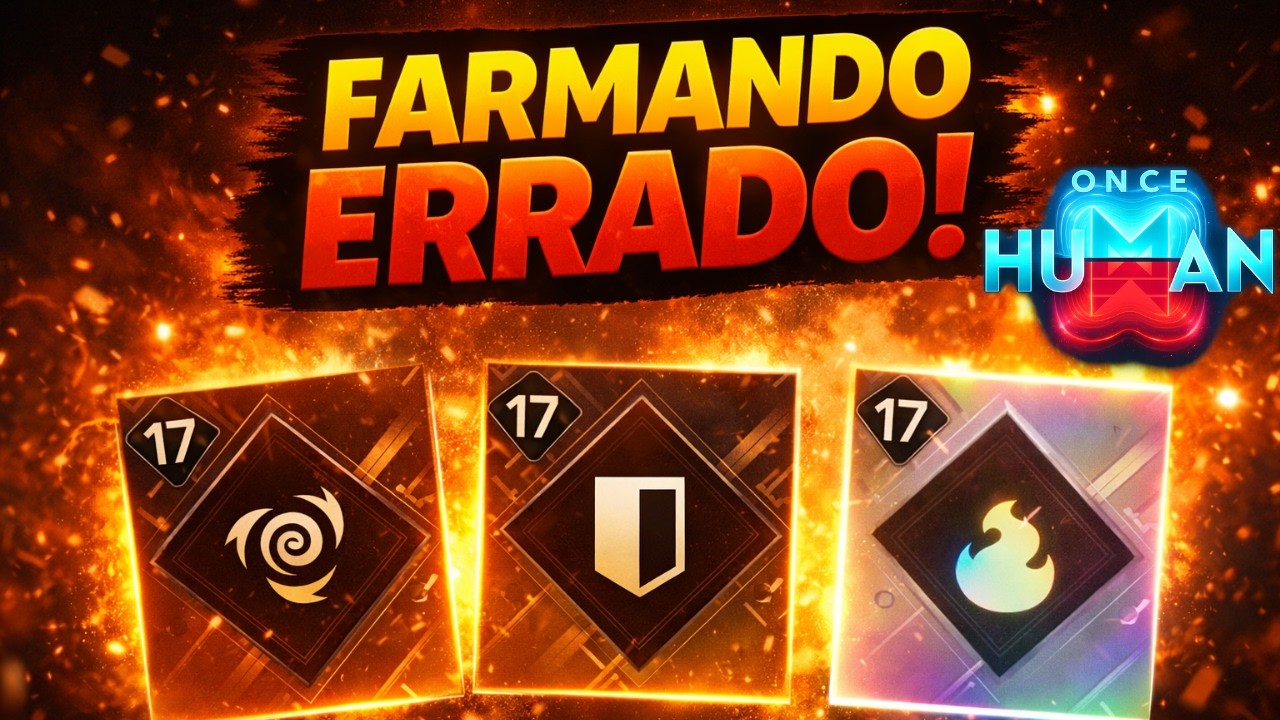 VOCÊ ESTÁ FARMANDO MODS ERRADO! (Once Human)