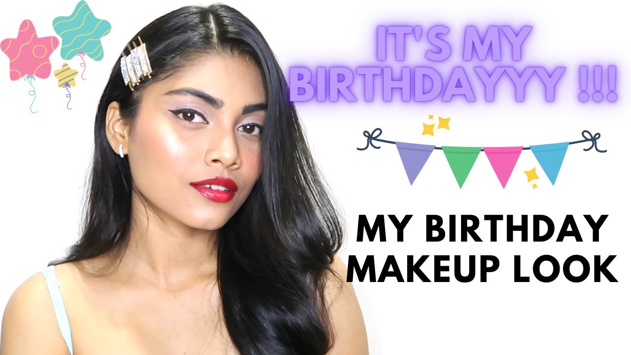 It's My Birthdayyy!🎂 Birthday Makeup Look | Vaishnavi Kamble | Birthday 2022