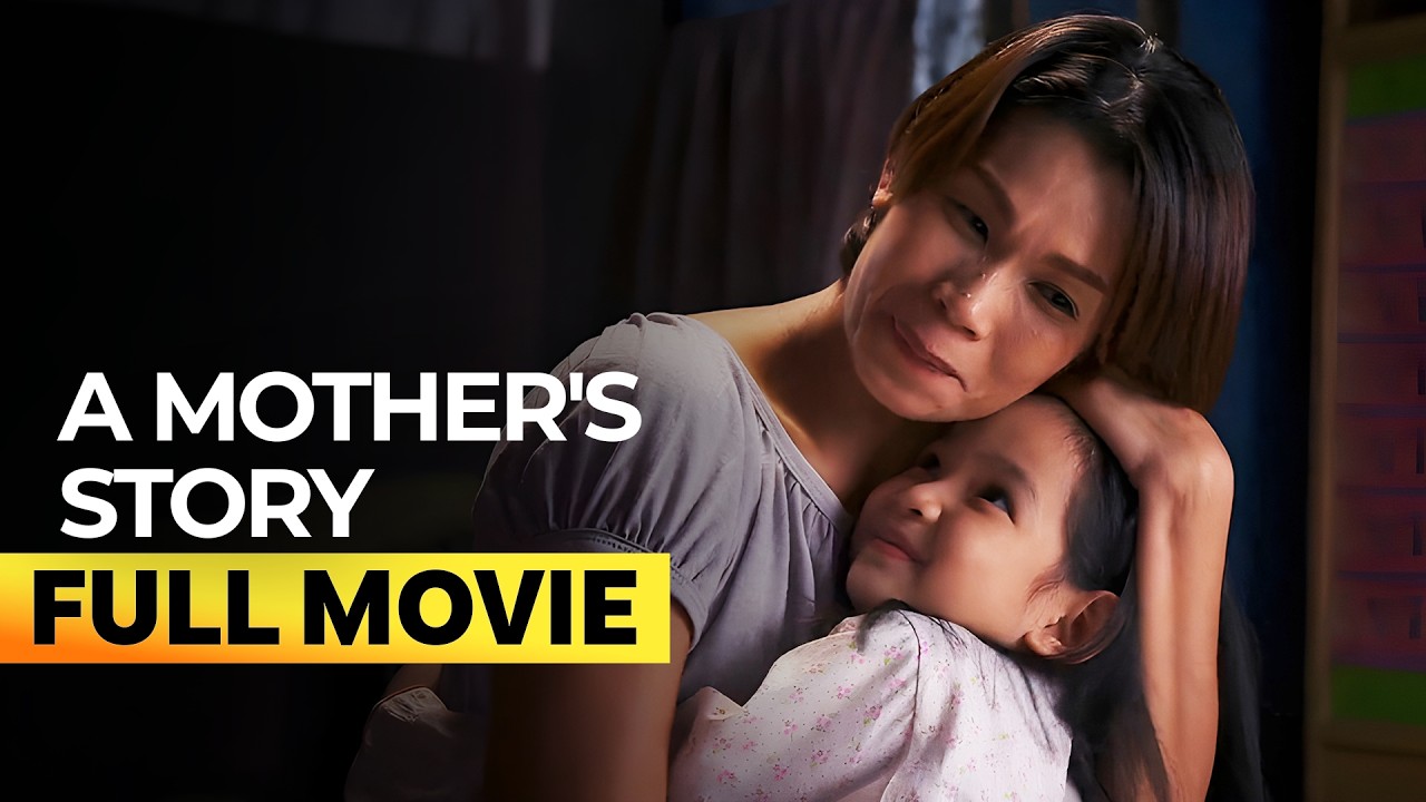 'A Mother's Story' FULL MOVIE | Pokwang, Xyriel Manabat