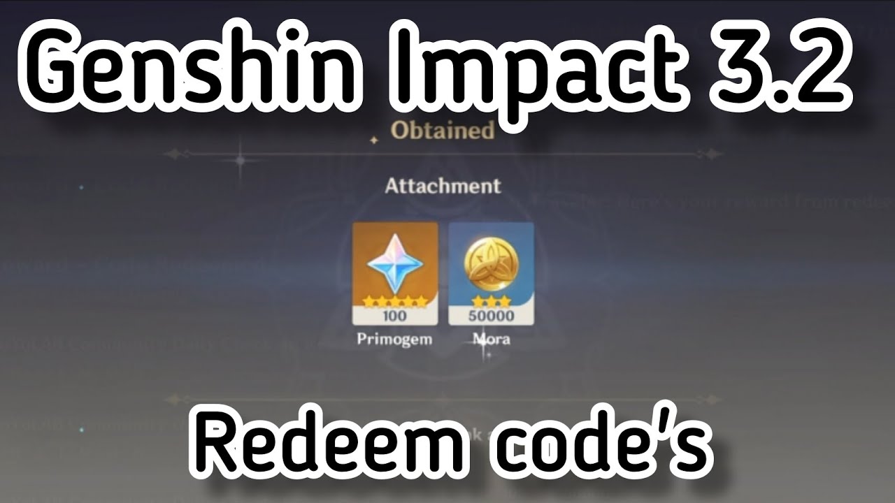 Get 300 Primogems And More | Genshin Impact 3.2 Redeem Code's.
