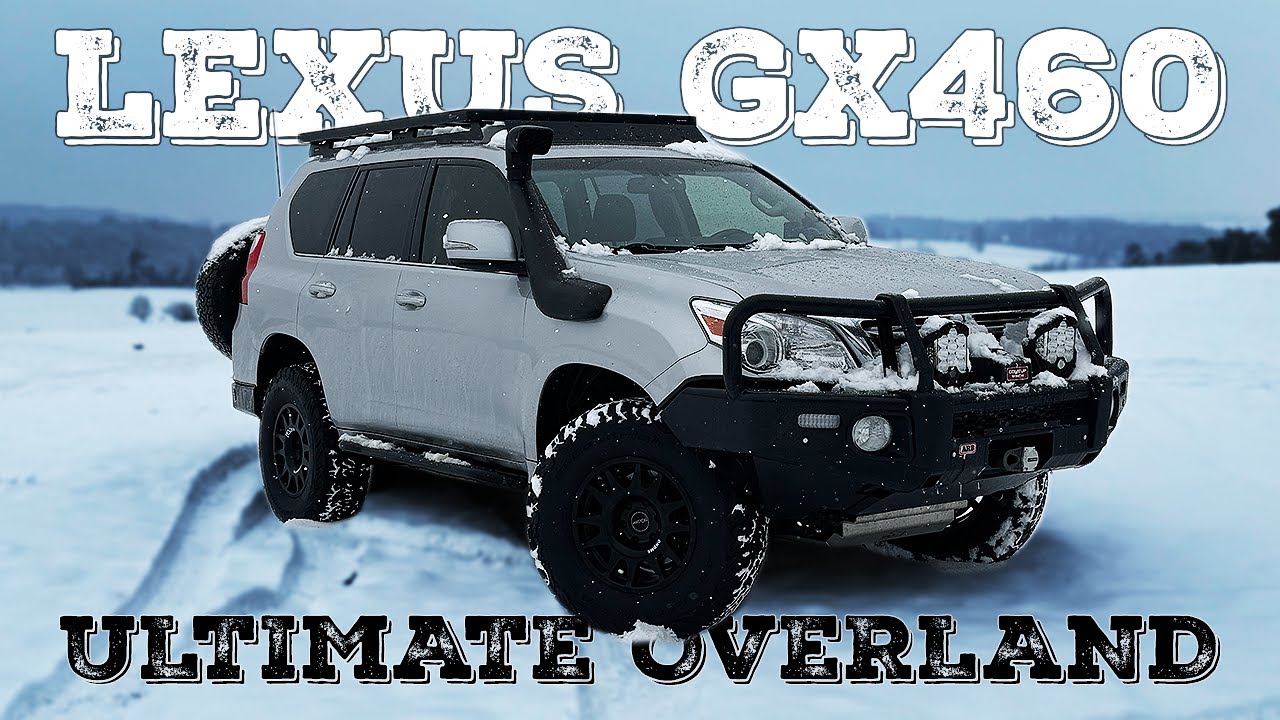 LEXUS GX460 OVERLANDING BEAST