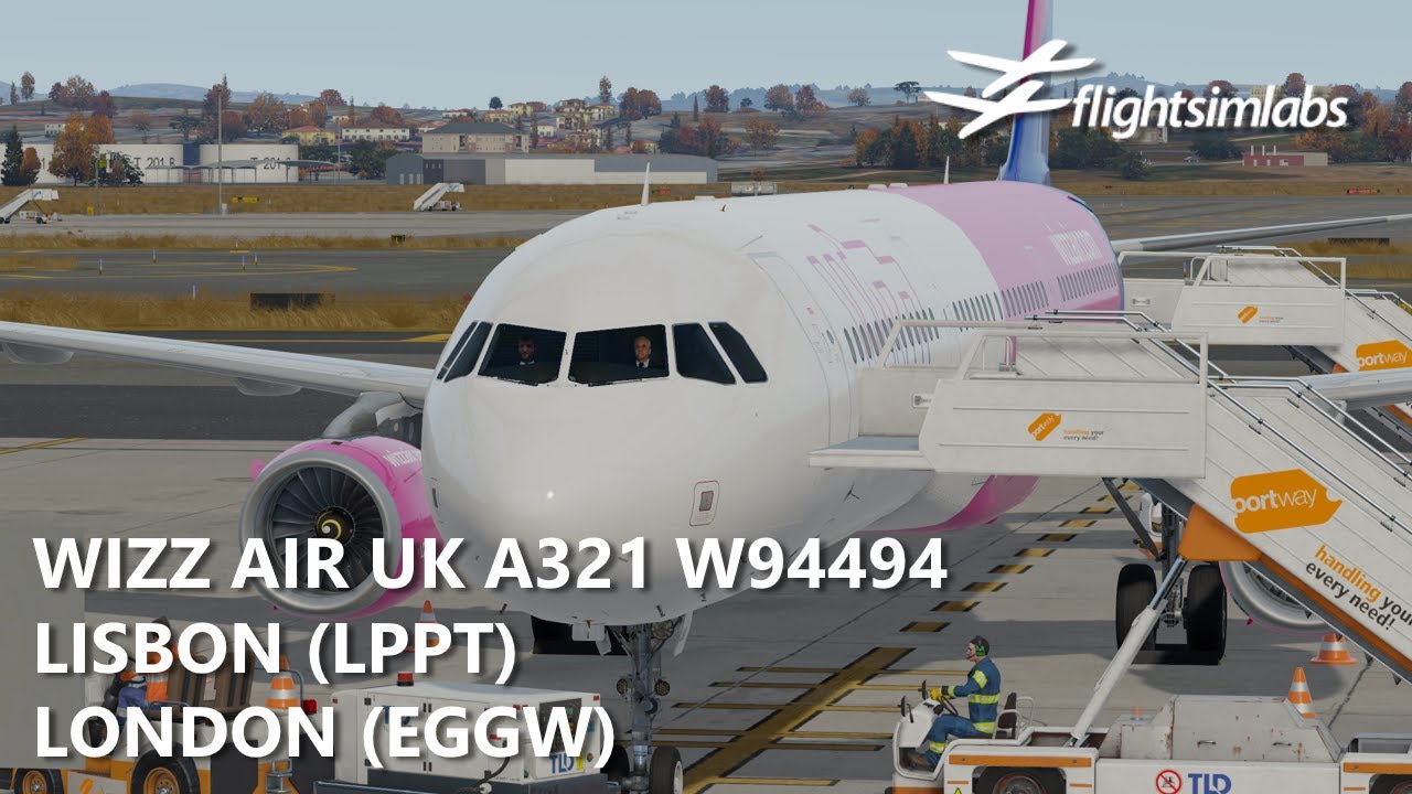 Wizz Air UK A321 from Lisbon to London Luton | FSLabs | VATSIM | Prepar3D v5