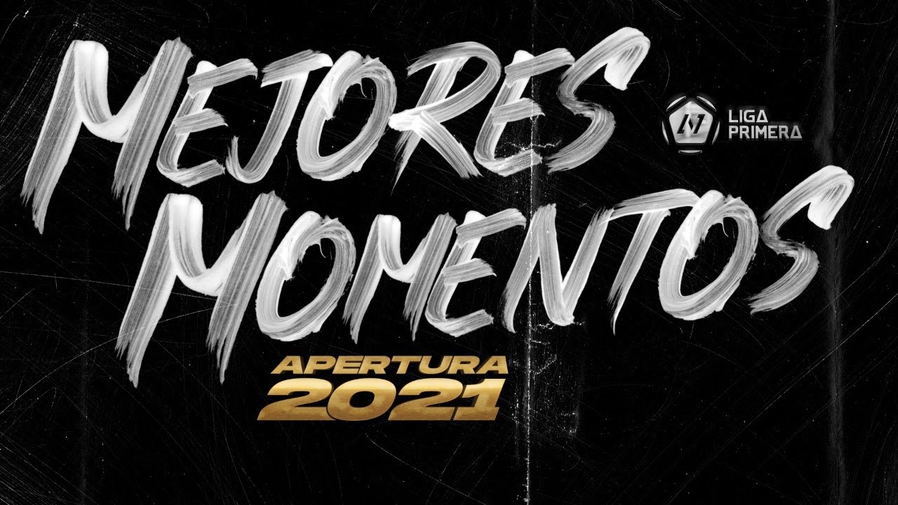 Mejores Momentos Liga Primera Apertura 2021