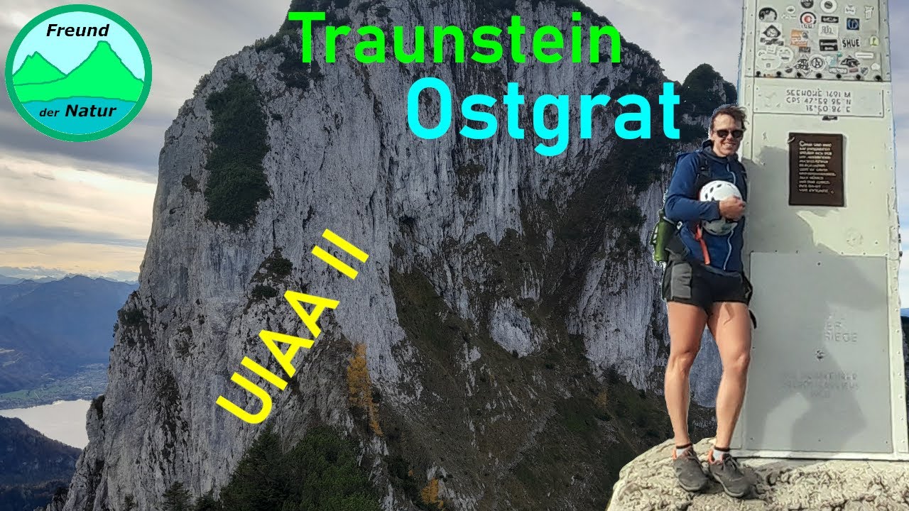 ⛰️Traunstein (1691m) über Ostgrat