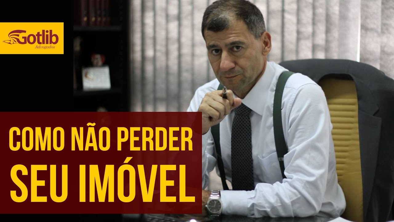 Como não perder o seu imóvel | Ronaldo Gotlib