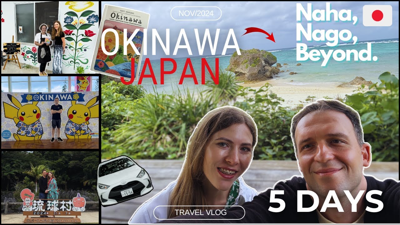 [First time] 🇯🇵 5 Days in Okinawa 沖縄県, Naha & Nago, Vlog & Travel Itinerary (w Prices 💴, Car 🚘)