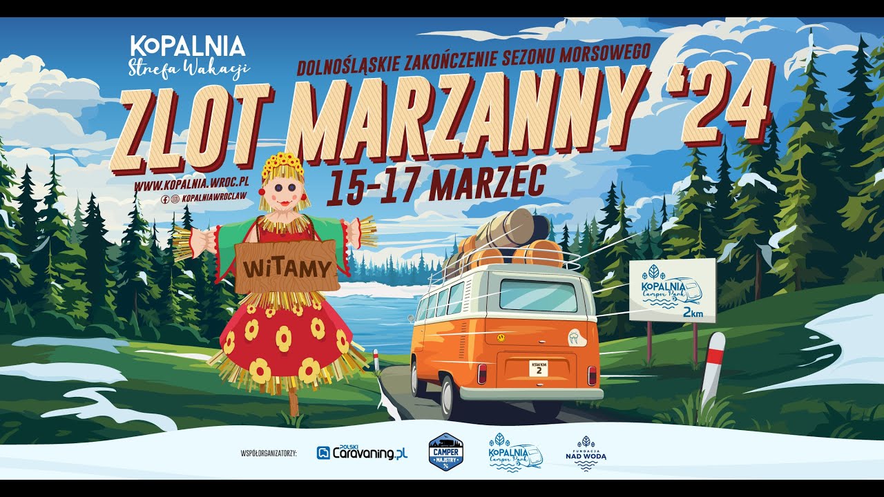ZLOT MARZANNY 2024 - Dolnośląskie Zakończenie Sezonu Morsowego | Zlot Morsów i Zimowy Zlot Kamperów.
