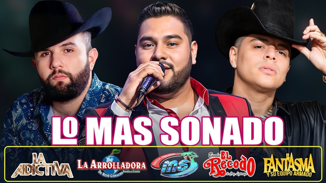 Julión Álvarez, Grupo Firme, Carin Leon, Banda MS, La Adictiva - Lo Mejor Banda Románticas 2025
