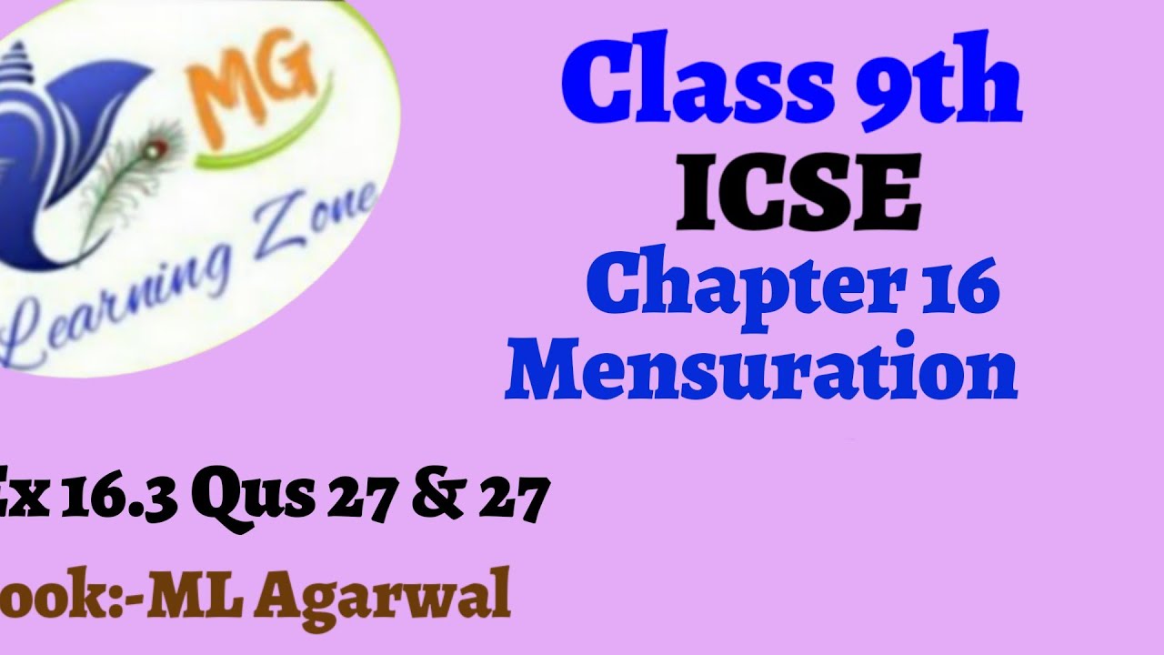 Class 9th ICSE Math Ch 16 Mensuration Ex 16.3 Qus 27 & 28