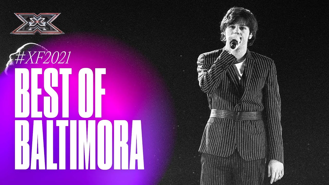 Il meglio di BALTIMORA 🏆 il vincitore di X Factor 2021