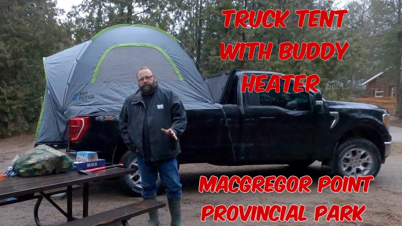 Truck Tent Camping with a buddy heater. JOYTUTUS Truck Tent in MacGregor Point Provincial Park.