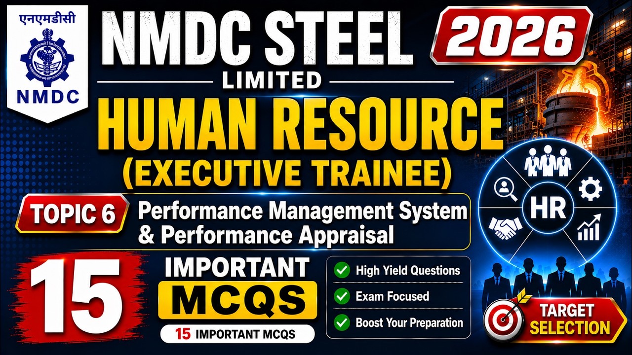Performance Management & Appraisal MCQs | NMDC Steel Limited 2026 Executive Trainee | NMDC ET HR MCQ