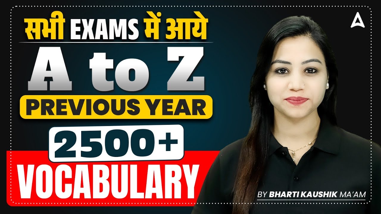 Vocabulary for SSC Exams 2026 | 2500+ Vocabulary PYQs | SSC Vocabulary Marathon | By Bharti Mam