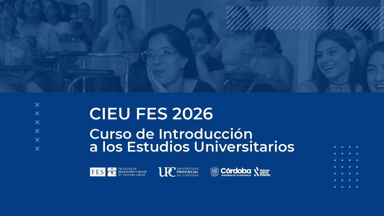 CIEU 2026 - Facultad de Educación y Salud Dr. Domingo Cabred