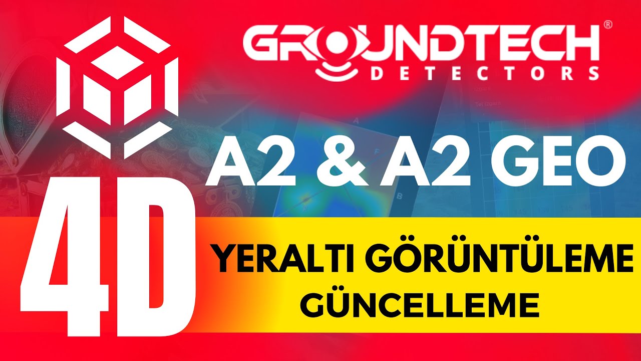 4D Yeraltı Görüntüleme  Groundtech A2 ve A2 GEO Modelleri - Artık 4D olarak Güncellendi