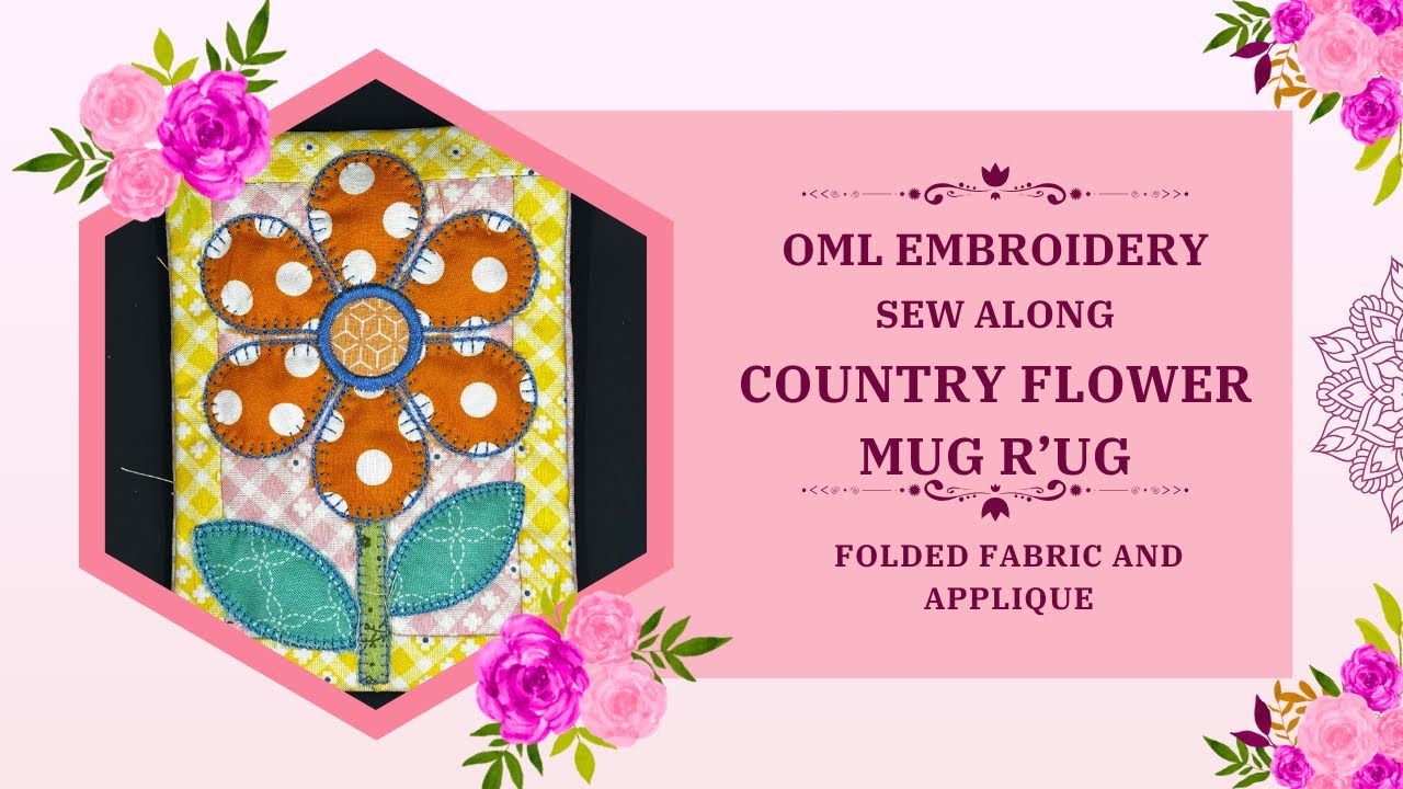 Country Flower Mug Rug Tutorial (learn folded fabric and applique)