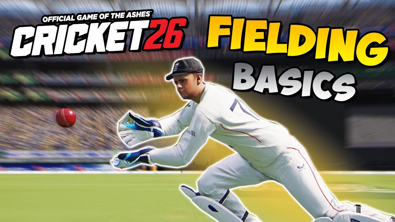 Cricket 26 Fielding Basics!