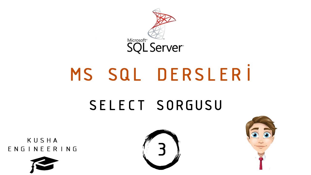 SELECT SORGUSU // SQL  Dersleri - 3