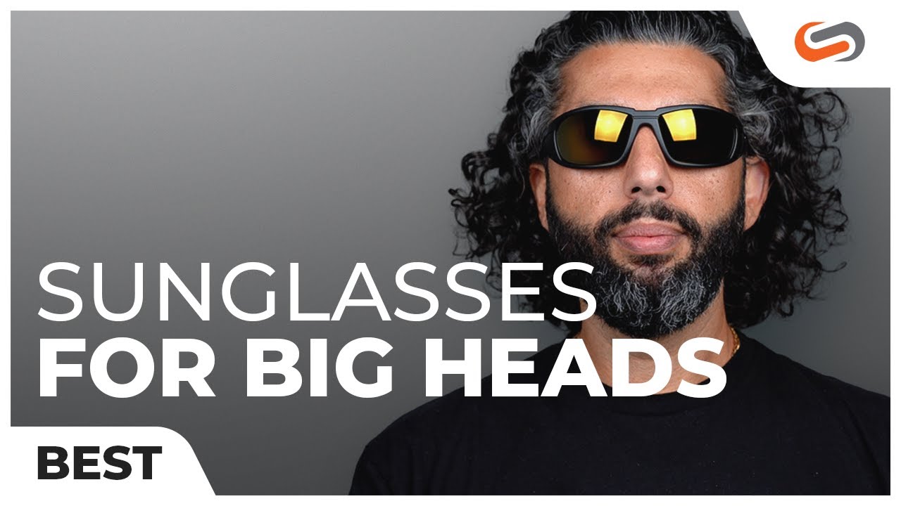 Get the Right Size with the Best Sunglasses for Big Heads! | SportRx