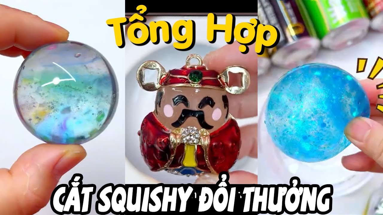 Tổng Hợp Cắt Squishy Đổi Thưởng Tập 18 | Cắt Lon Nước Ngọt Trúng Viên Ngọc Pha Lê (Dương Thộn)