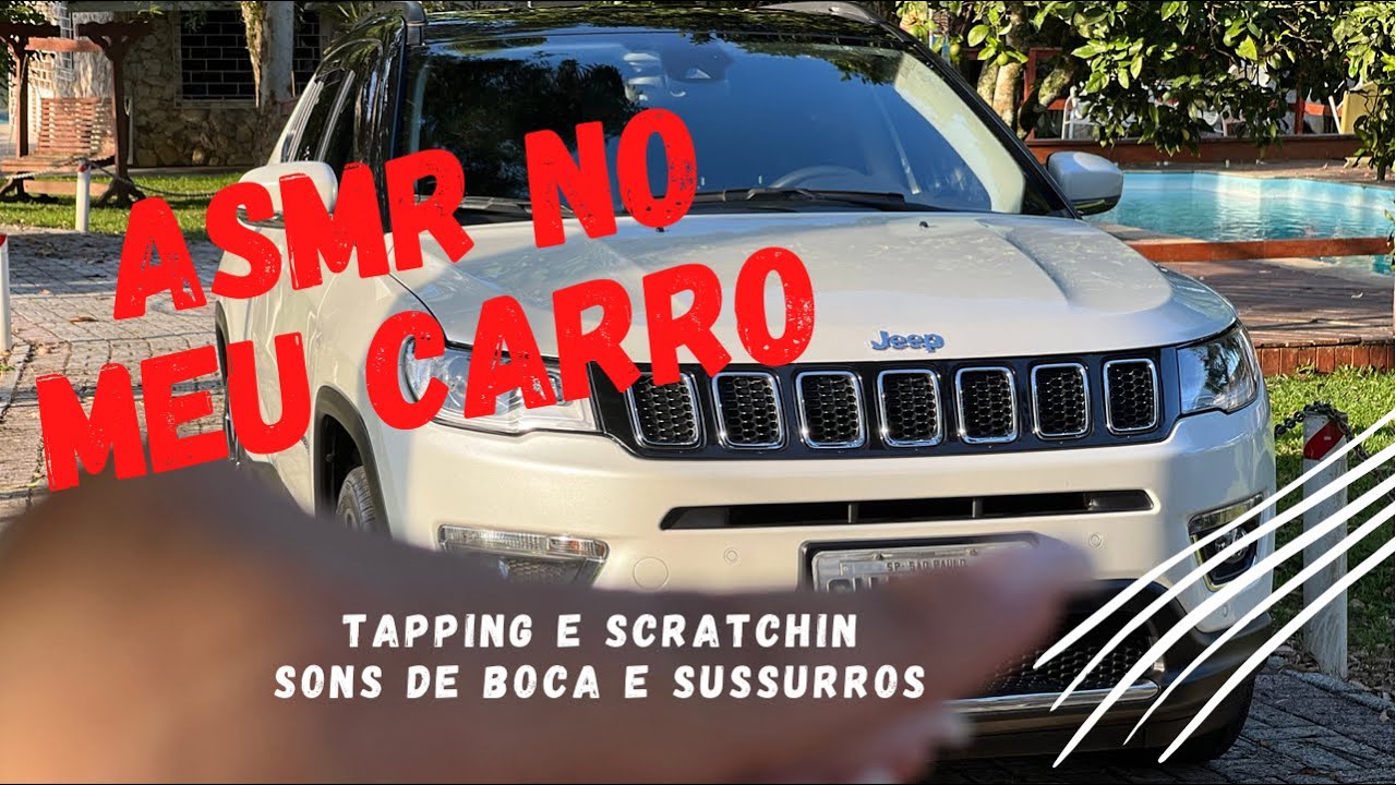 ASMR Car Tapping - Jeep Compass - Sons de boca e sussurros - Car tapping & Scratching