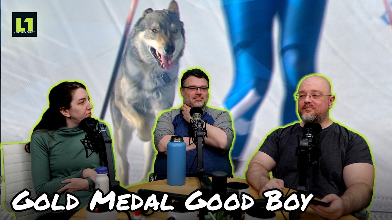 The Level1 Links with Friends Show February 27 2026: Gold Medal Good Boy