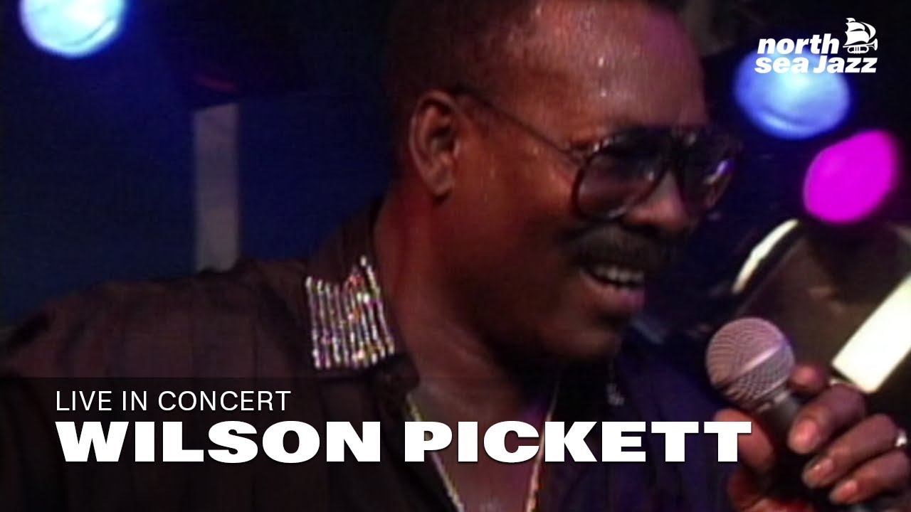 Wilson Pickett -  