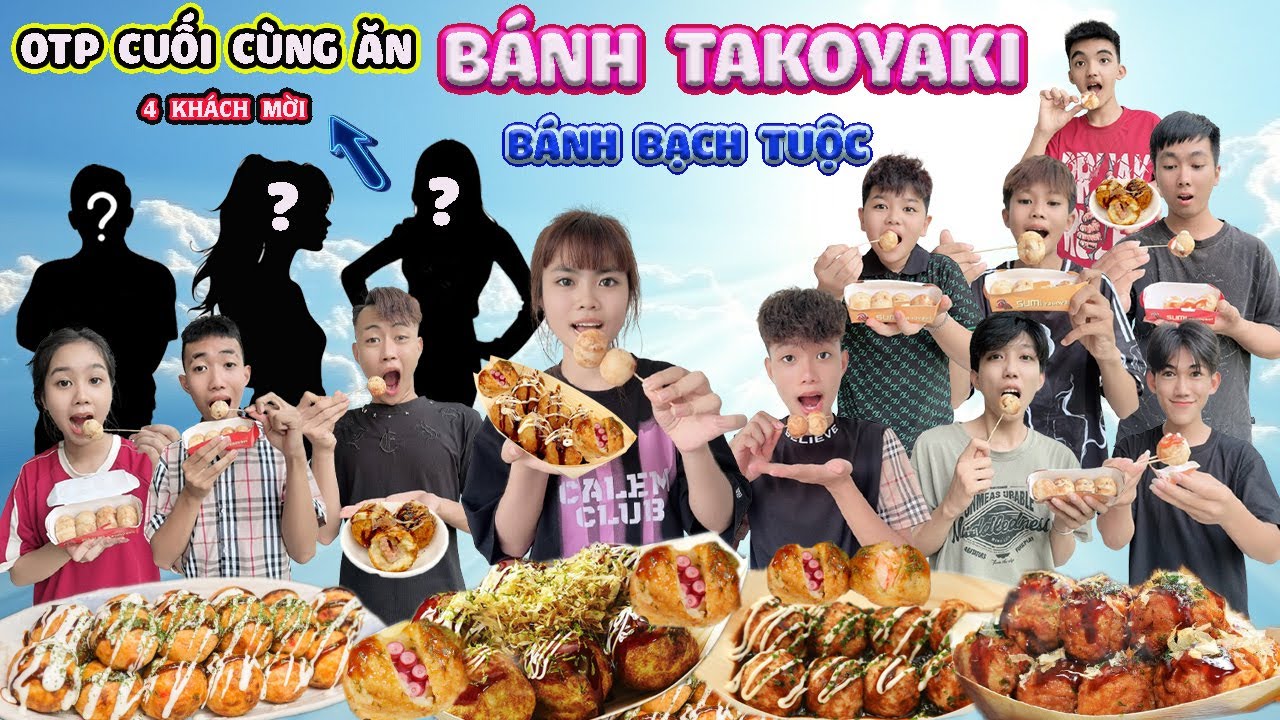 OTP Cuối Cùng Ngừng Ăn Bánh Takoyaki Bánh Bạch Tuộc