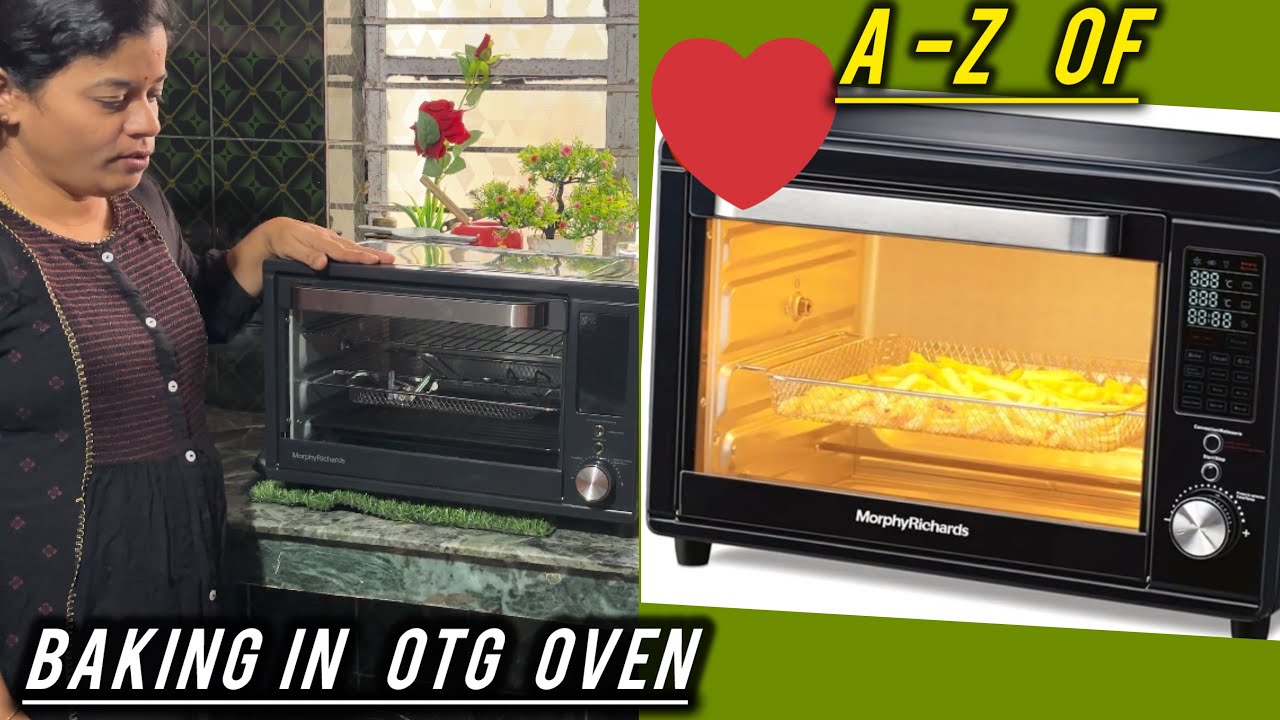 HOW TO USE AN OTG OVEN- Beginner’s Guide |Honest Review of MoRphy Richard’s OTG |How to PRE~HEAT OTG