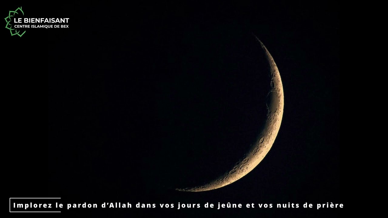 Implorez le pardon d’Allah dans vos jours de jeûne et vos nuits de prière