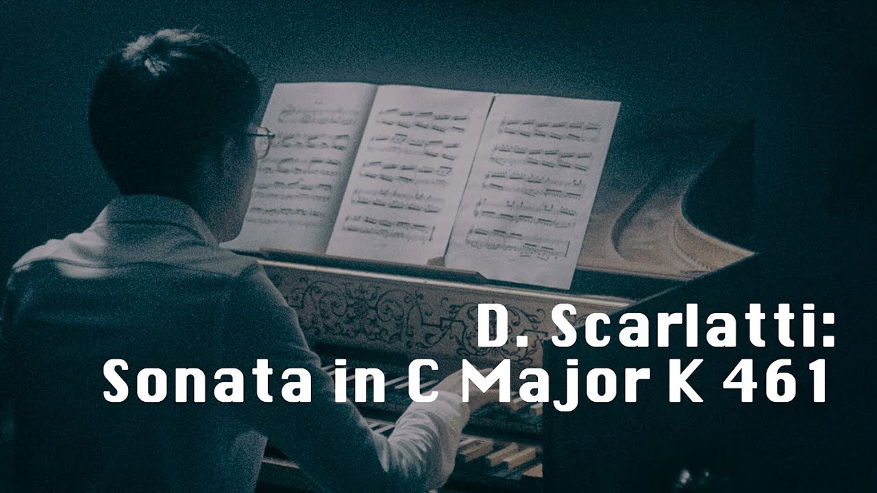 D. Scarlatti: Sonata in C Major K 461