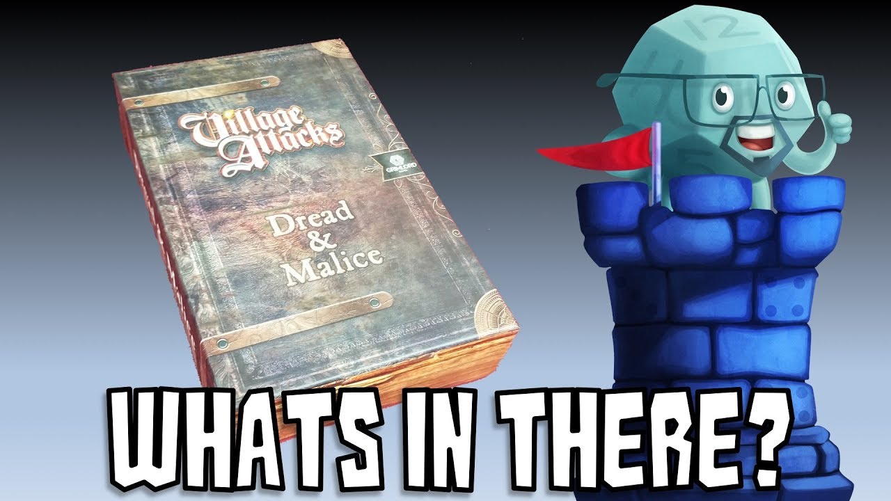 What's In There? - Village Attacks: Dread & Malice Expansion with Sam Healey