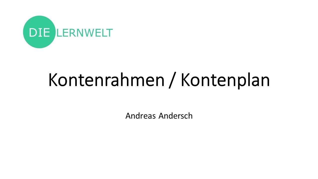 Kontenrahmen Kontenplan