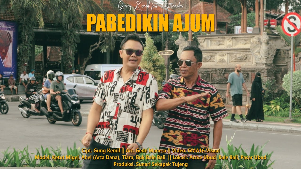 PABEDIKIN AJUM - Gung Kemil feat Tastrawika (Official Music Video)