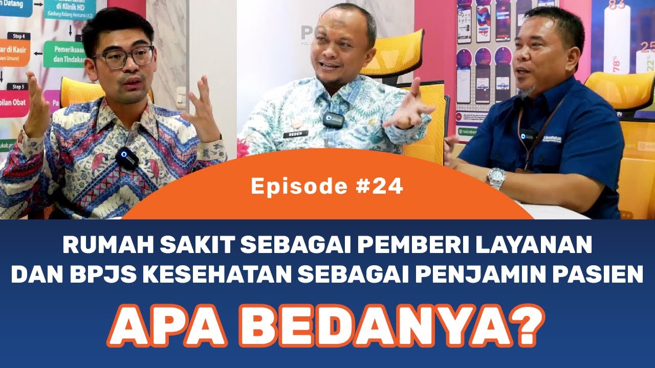 Pemberi Layanan dan Penjamin Pasien - PORS Eps #24