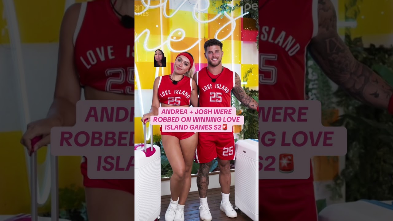 Josh and Andrea were robbed on Love Island Games 🚨