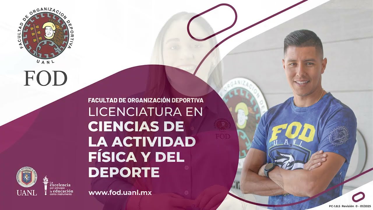 Licenciatura en Ciencias de la Actividad Física y del Deporte - FOD UANL