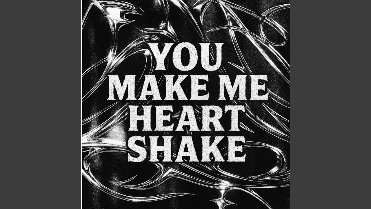 You Make Me Heart Shake (feat. chanmi)