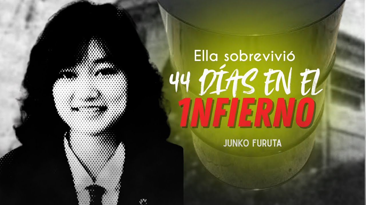 EL CASO QUE INDIGNÓ A JAPÓN Y AL MUNDO I JUNKO FURUTA