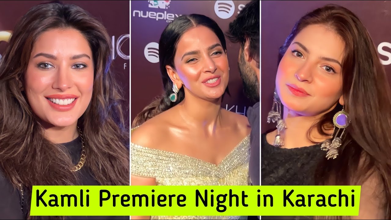 Saba Qamar’s film Kamli Premiere in Karachi with Mehwish Hayat , Bilal Ashraf