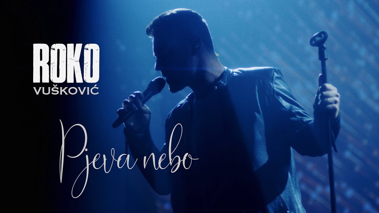 ROKO - Pjeva nebo (OFFICIAL VIDEO)