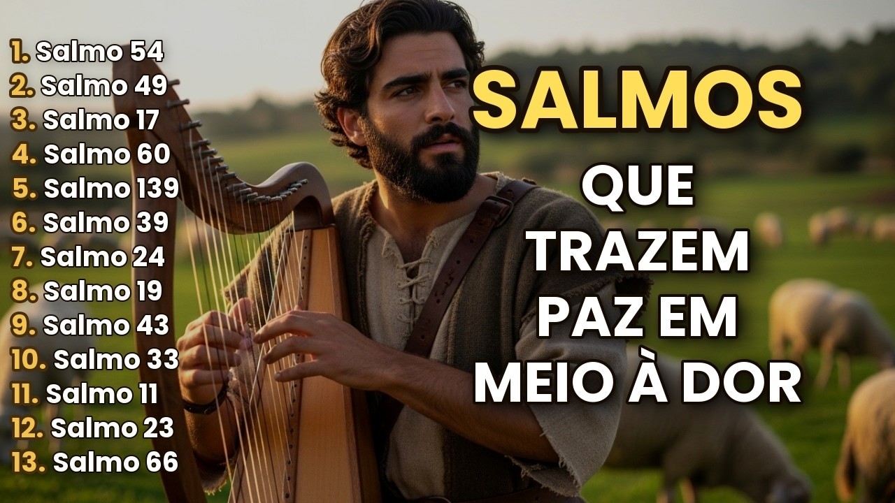 SALMOS QUE TRAZEM CONFORTO AO CORAÇÃO | Louvores Antigos de Esperança