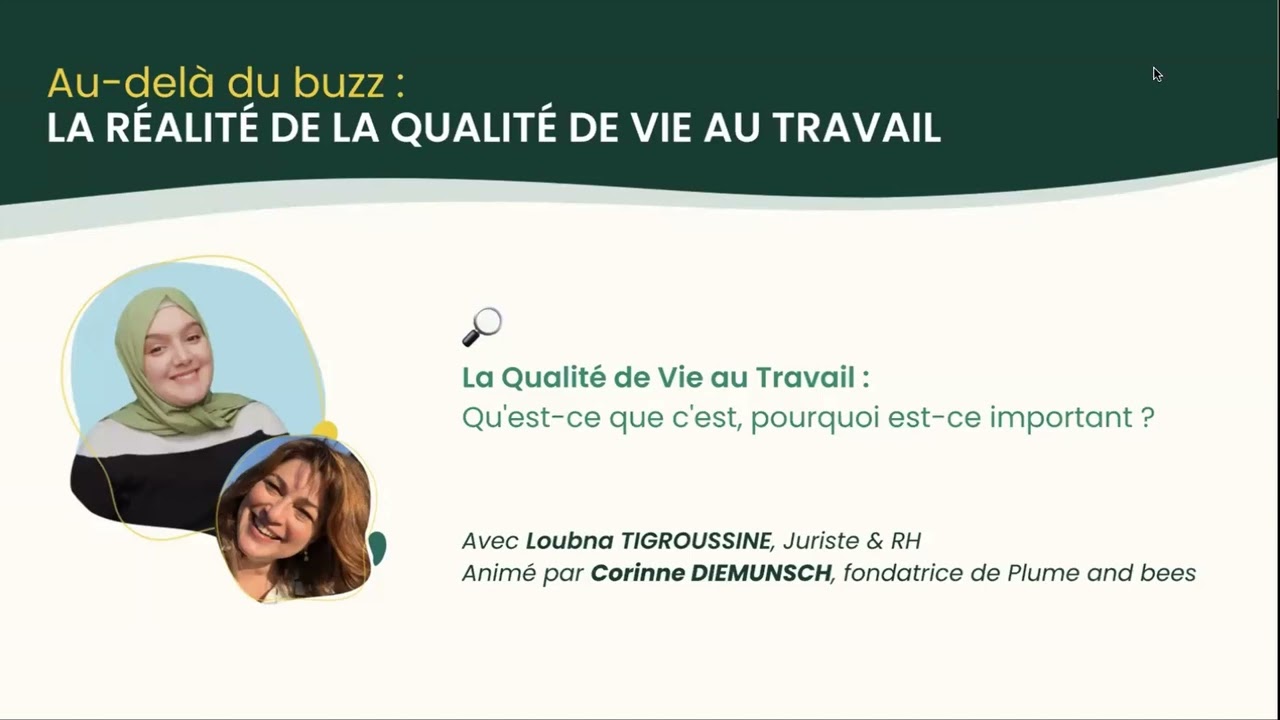 La Qualit&eacute; de Vie au Travail : Qu'est-ce que c'est ? Pourquoi est-ce important ?
