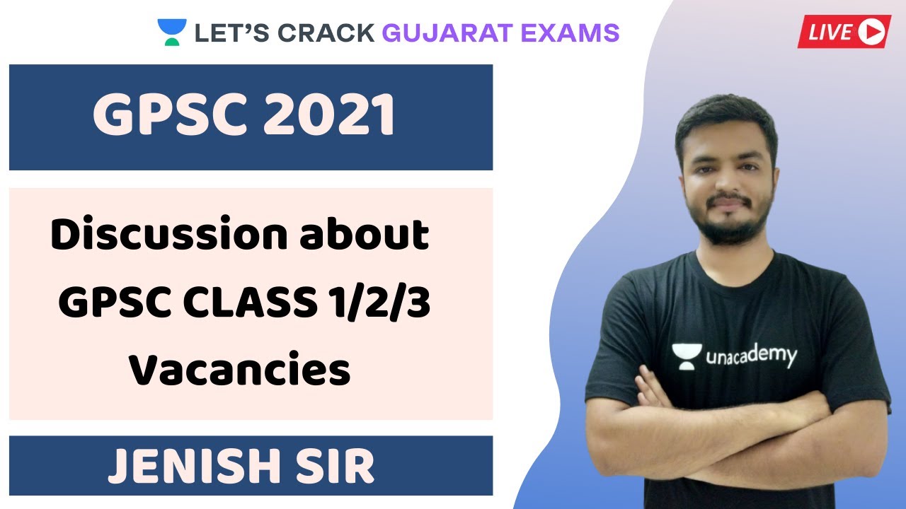 Discussion about GPSC CLASS 1/2/3 Vacancies 2021 Calendar | GPSC 2020/21 | Jenish Sir