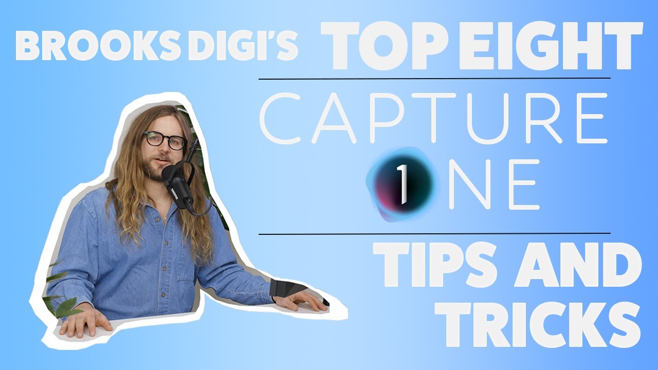 Eight Essential Capture One Tips From a Pro Digital Tech