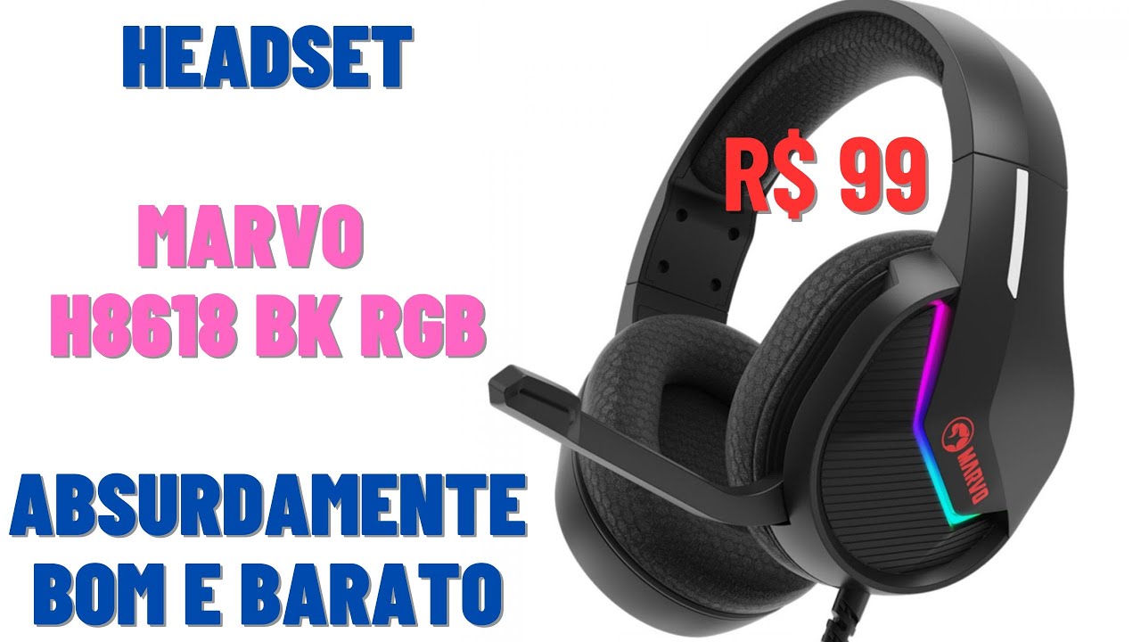HEADSET MARVO H8618 BK RGB - REVIEW - Baratinho de respeito  29/11