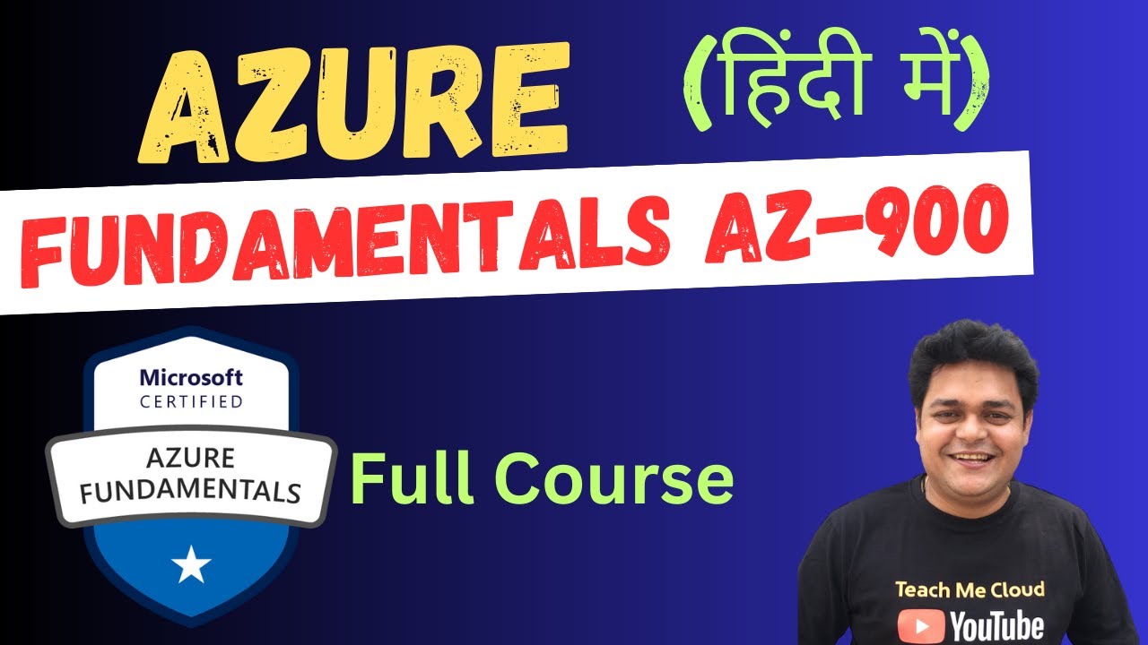 Microsoft Azure Fundamentals AZ-900 Full Course in Hindi ! Azure AZ-900 Certification